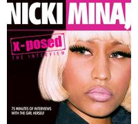 Nicki Minaj - X-Posed