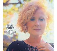 Nicki Parrott - If You Could Read My Mind