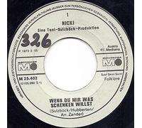 Nicki - Wenn du mir was schenken willst (1972, #m25402) / Vinyl single [Vinyl-Single 7'']