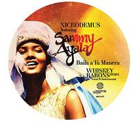Nickodemus Feat. Sammy Ayala - Baila A Tu Manera (Whiskey Barons Remix) [Vinilo]