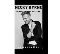 Nicky Byrne: The heartbeat of Westlife