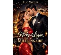 Nicky et logan le millionnaire