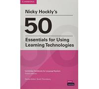Nicky Hockly – 50 Essentials for Using Learning Technologies – Tapa blanda