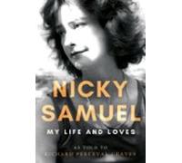 Nicky Samuel: My Life And Loves