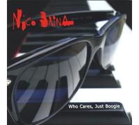 Nico Brina - Who Cares Just Boogie