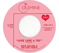 Nico Collins & The Soul Chance - Give Love A Try [VINYL] [Vinilo]