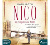 Nico - Die Sängerin der Nacht: Sie ist Warhols Muse, aber erst in der Liebe zu Jim Morrison findet sie ihre Stimme