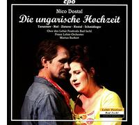 Nico Dostal : Die ungarische Hochzeit, opérette. Taruntsov, Riel, Zisterer, Kovacic, Peterl, Burkert.