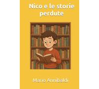Nico e le storie perdute