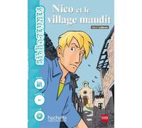Nico Et Le Village Maudit Niveau 6 (a2) 3º Eso Frances Lecturas Ed 201