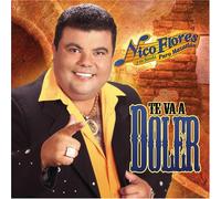 Nico Flores - Te Va a Doler