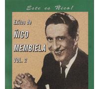 Nico Membiela - Exitos 2