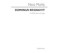 Nico muhly: Dominus regnavit. Partituras para SATB, Choral órgano, Acompañamiento