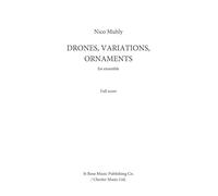 Nico Muhly-Drones, Variations, Ornaments-Chamber Ensemble-SCORE