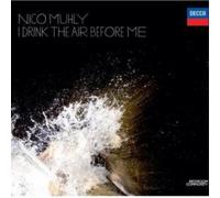 Nico Muhly – Muhly: I Drink the Air Before Me – CD – Importación USA
