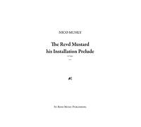 Nico Muhly: Reverendo Mustard Su Preludio de Instalación: Órgano: Trabajo Instrumental