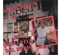 ÑICO SAQUITO - Ñico Saquito En La Bodeguita Del Medio