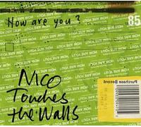 Nico Touches the Walls - How Are You ?