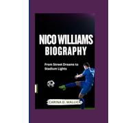 NICO WILLIAMS: From Street Dreams to Stadium Lights