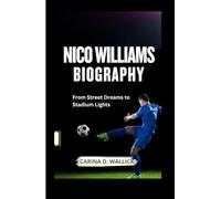 NICO WILLIAMS: From Street Dreams to Stadium Lights