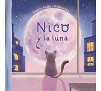 Nico y la Luna (ALBUM ILUSTRADO)