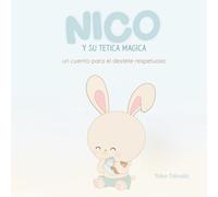 Nico y su Tetica Magica