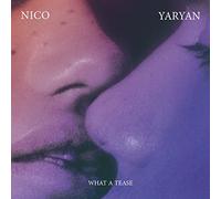 Nico Yaryan - What A Tease [Vinilo]