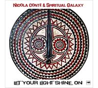 Nicola Conte & Spiritual Galaxy – Let Your Light Shine On – Edel