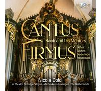 Nicola Dolci – Cantus Firmus: Bach and his Mentors – CD – Edel