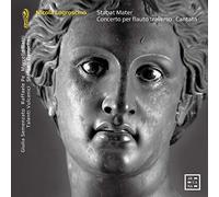 Stabat Mater - Cantate Ecco l'Ara Ecco Il Nume
