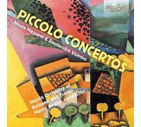 Nicola Mazzanti, Alessandro Visintini, Haydn Orchestra of Bolzano and Trento - PICCOLO CONCERTOS: Liebermann, Cavicchi, Galante, Mozart