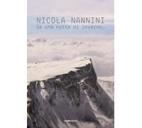 Nicola Nannini. Se una notte d’inverno… Ediz. italiana e inglese