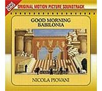 Nicola Piovani - Good Morning Babilonia / Good Morning Babylon