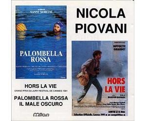 Nicola Piovani: Palombella Rossa / Hors La Vie / Il Male Oscuro [SOUNDTRACK] [Import]