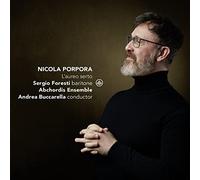 Nicola Porpora : L'aureo serto. Foresti, Buccarella.