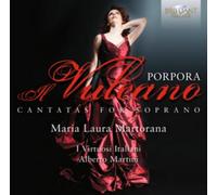 Laura Maria Martorana y Porpora – Cantatas para soprano – CD