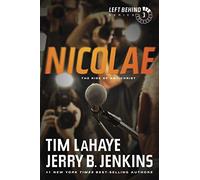 Nicolae: The Rise of Antichrist: 3 (Left Behind)