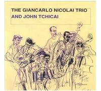 Nicolai - Giancarlo Nicolai Trio & John