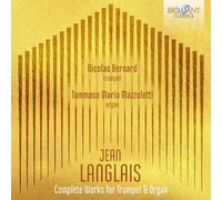 Nicolas Bernard|Tommaso Maria Mazzoletti - Langlais: Complete Works for Trumpet & Organ