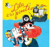 Nicolas Berton Et Invites - Nicolas Berton Et Invites - Lila Et Les Pirates