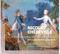Hees,Jean-Pierre Van - Nicolas Chedeville: Les Impromptus De Fontainebleau