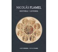 Nicolás Flamel: historia y leyenda