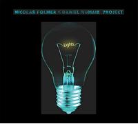 Nicolas Folmer & Daniel H - Lights