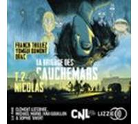 Nicolas : La Brigade Des Cauchemars - Tome 2 (audiolibro)