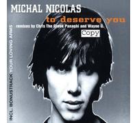 Nicolas,Michal - to Deserve You [Import]