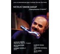 Nicolas Simion Group - Transylvanian Grooves/Live at International Jazz Festival Viersen Germany [Alemania] [DVD]