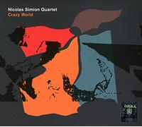 Nicolas Simion Quartet - Crazy World