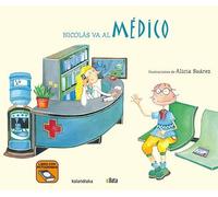 Nicolás va al médico (Makakiños)