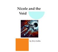 Nicole and the Void: 17 (Nicole D Series)