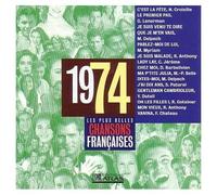 Nicole CROISILLE - Gérard LENORMAN - Michel DELPECH - Marie MYRIAM - Richard ANTHONY - C. JEROME - Didier BARBELIVIEN - Marie-Paule BELLE - Michel DELPECH - Sabine PATUREL - Yves DUTEIL - Richard GOTAINER - Richard ANTHONY - Frédéric CHATEAU - Les plus belles chansons françaises 1974 CD